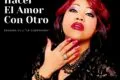 Barbara Ruiz, La Cubanísima estrena versión del clásico “Hacer El Amor Con Otro”