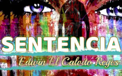 “Sentencia” el más reciente sencillo del salsero Edwin “El Calvito” Reyes