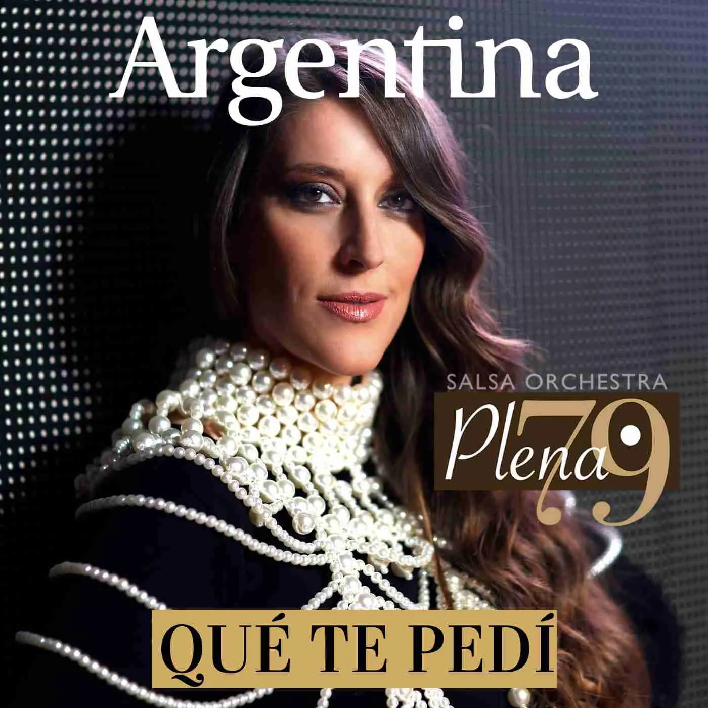 Que Te Pedí de Argentina