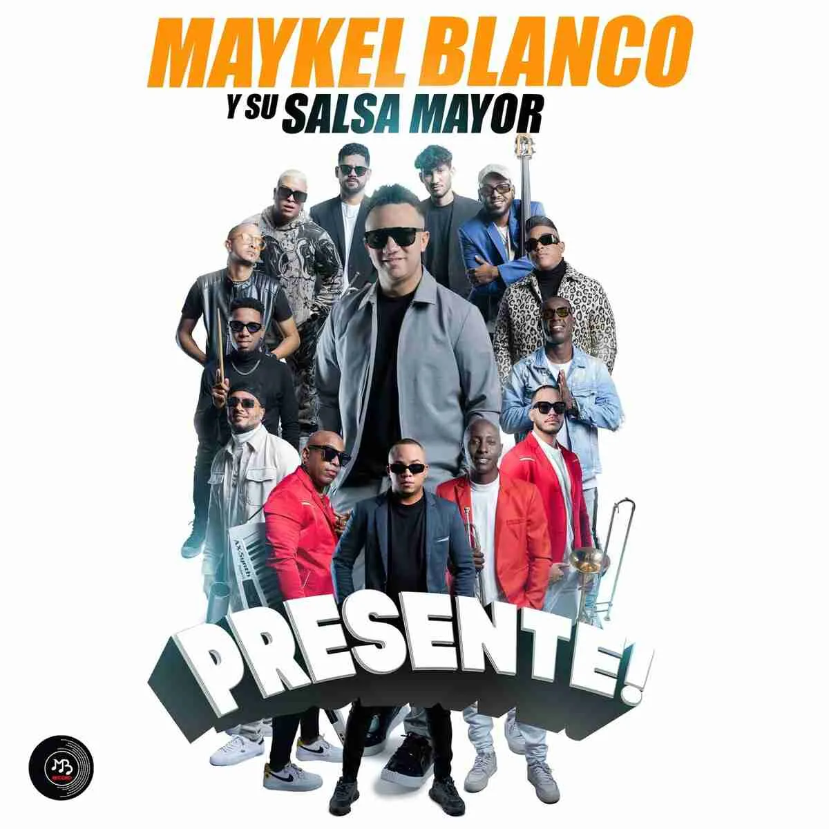 Presente 2024 Maykel Blanco y Su Salsa Mayor
