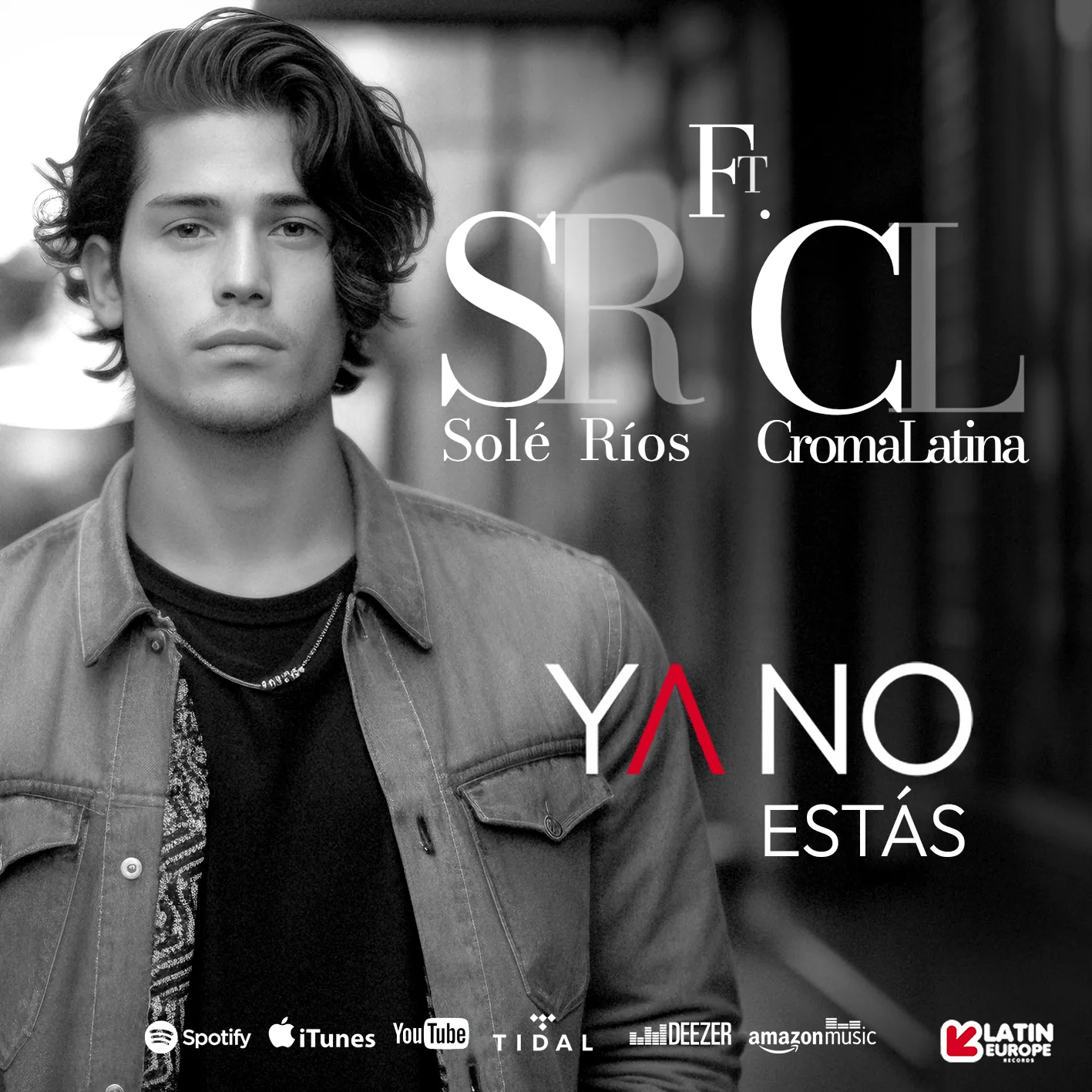 Ya No Estás 2024 Solé Ríos Ft. Croma Latina - Ya no estás Photo
