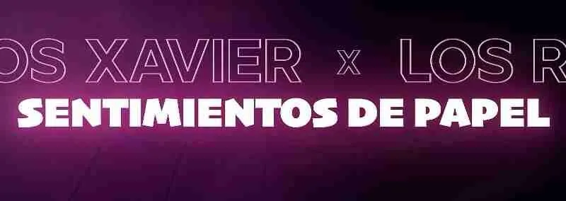 Carlos Xavier ft Los Rakas_Sentimientos de papel