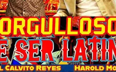 Edwin "El Calvito" Reyes ft Harold Montañez_Ogulloso de ser latino