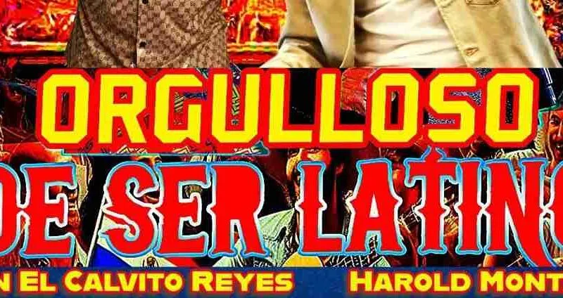 Edwin "El Calvito" Reyes ft Harold Montañez_Ogulloso de ser latino