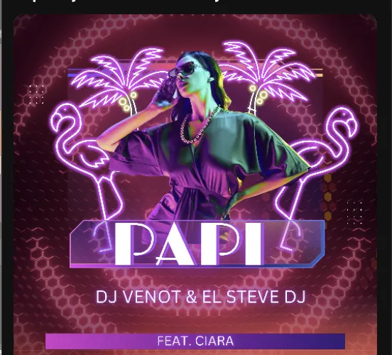 Papi (Merengue Urbano) Dj Venot - El Steve Dj Feat. Ciara