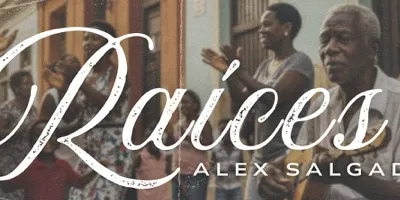 Alex Salgado_Raices (2025)
