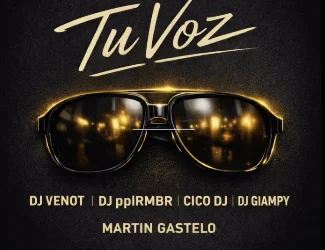 Dj Venot - Dj Pepe El Rumbero - Cico Dj - Dj Giampy - Martin Gastelo" Tu voz" 2026