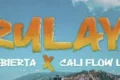 MENTEABIERTA Y CALI FLOW LATINO UNEN A LA REPÚBLICA DOMINICANA Y COLOMBIA EN SU NUEVO SENCILLO “RULAY”