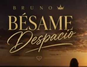 Bruno D_Bésame despacio_Bachata_2026