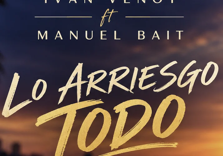 Ivan Venot Lo arriesgo todo Bachata