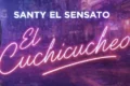 Sandy El Sensato - El Cuchicucheo - Merengue - 2026