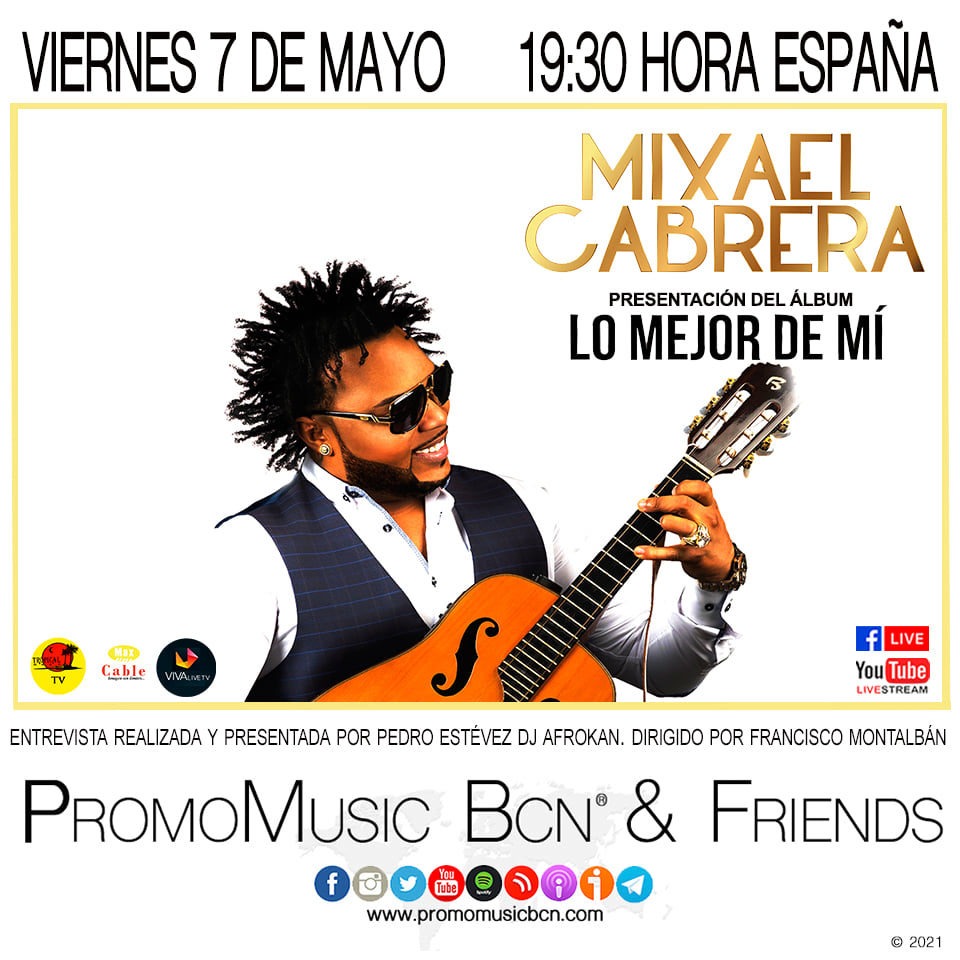 Mixael Cabrera en PromoMusic Bcn & Friends