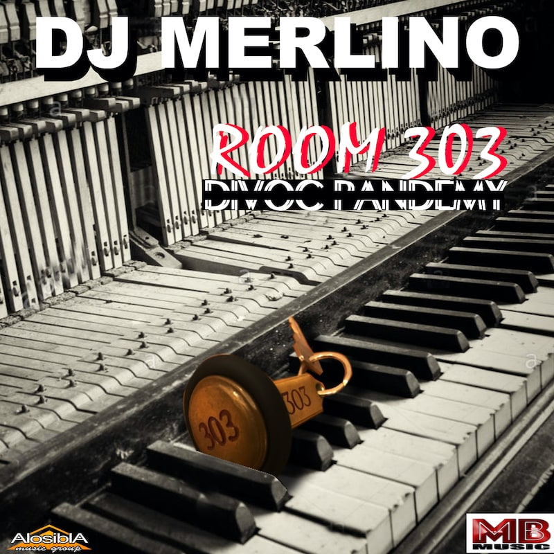 Room 303: Divoc pandemy nuevo álbum de Merlino dj
