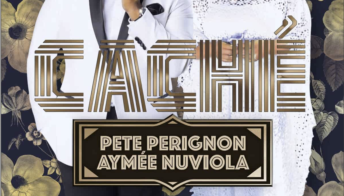 Pete Perignon ft Aymée Noviola_Caché