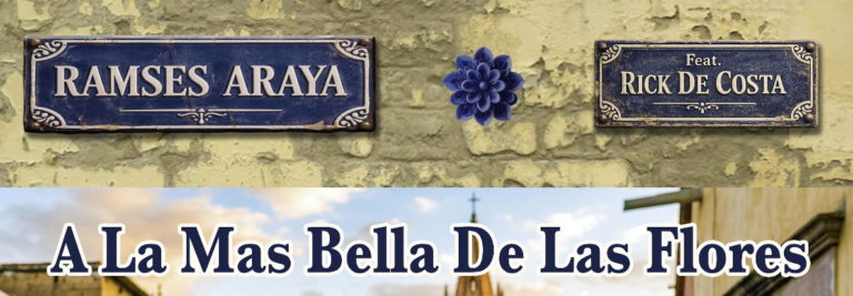 Ramses Araya_A la más bella de las flores_Salsa_2026