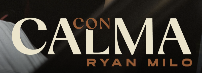 Ryan Milo_Con Calma_Musica Tropical_2026